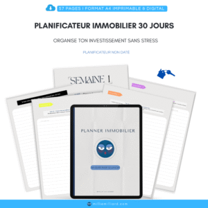 Planificateur Immobilier – Objectif 30 Jours